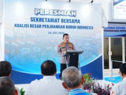 Kapolri Resmikan Sekretariat Bersama Koalisi Besar Perjuangan Buruh Indonesia
